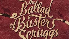 The Ballad of Buster Scruggs is a 2018 American western anthology comedy film written, directed, and produced by the Coen brothers. It stars Tim Blake...